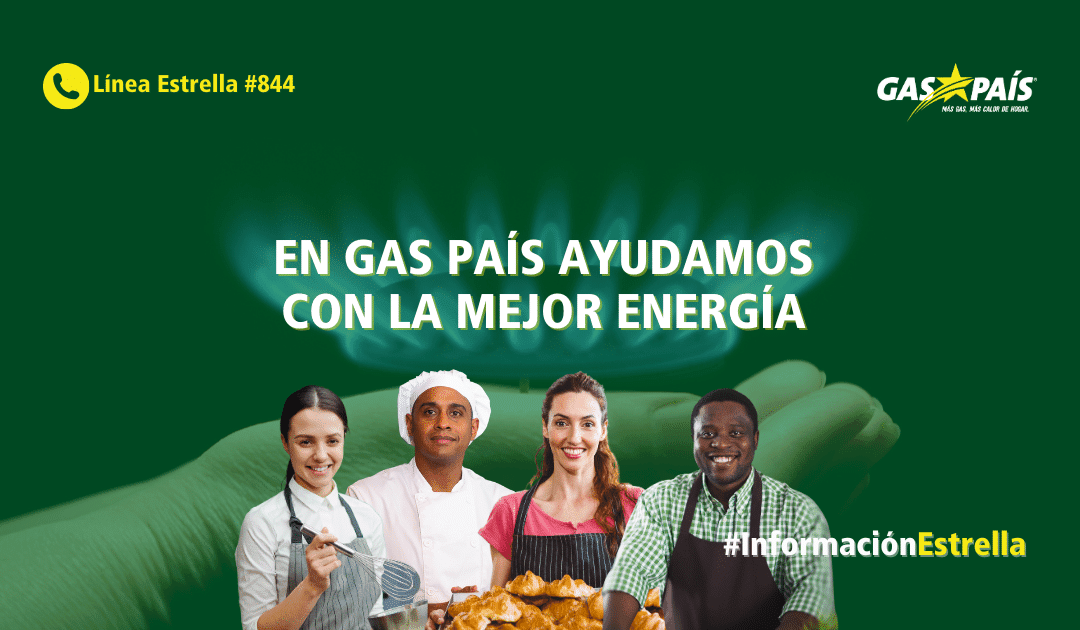 EN GAS PAÍS AYUDAMOS CON LA MEJOR ENERGÍA #AyudaEstrella