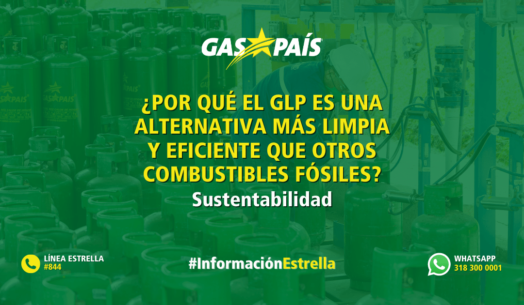 ¿Por qué el GLP es una alternativa más limpia y eficiente que otros combustibles fósiles?